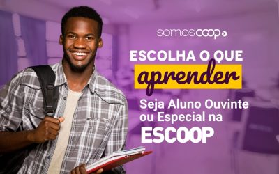 Disciplinas da Escoop agora podem ser cursadas como Aluno Ouvinte ou Especial