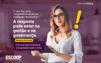 Pesquisa da Escoop analisa impacto da governança nos resultados das cooperativas